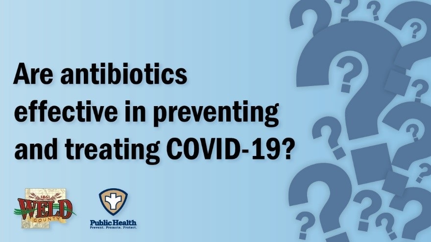 Are antibiotics effective in preventing and treating COVID-19?