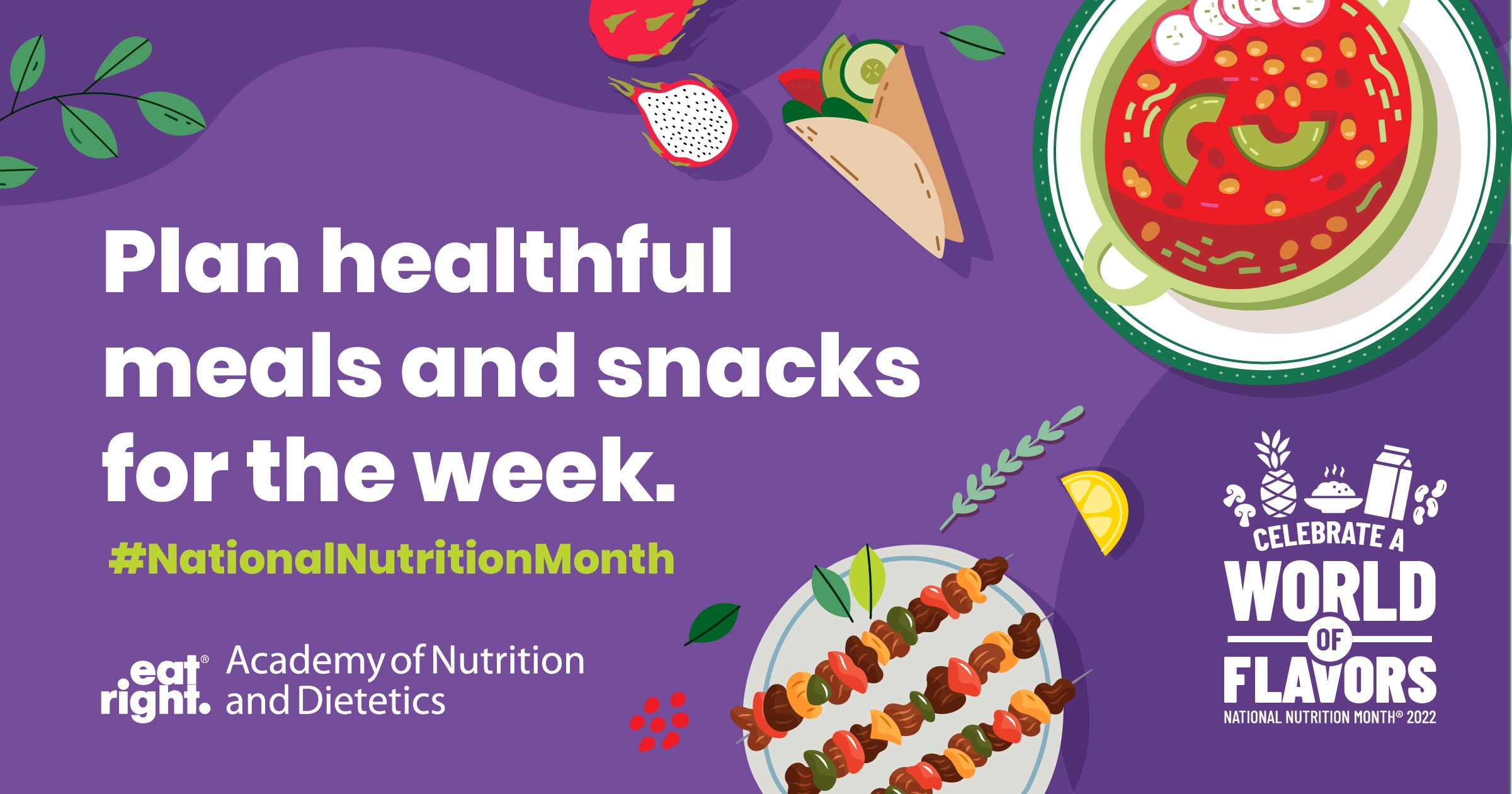 National Nutrition Month Graphic: Plan healthful meals and snacks for the week