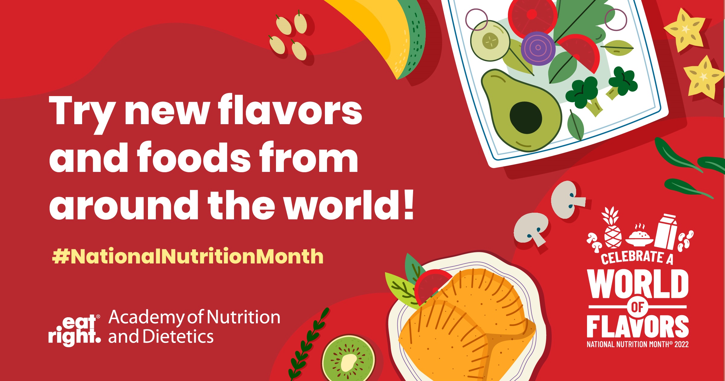 National Nutrition Month Graphics: Try new flavors and foods from around the world